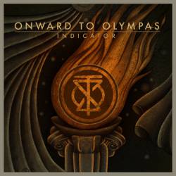 Onward To Olympas : Indicator